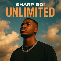 Unlimited - Sharp Boi