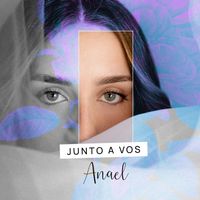 Anael - Junto a vos
