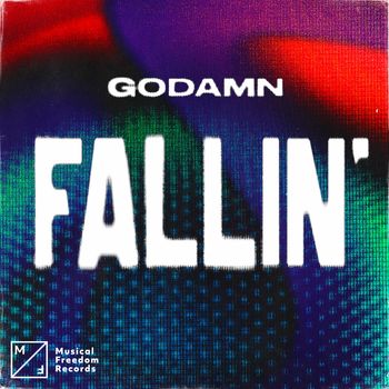 GODAMN - Fallin' (Extended Mix)