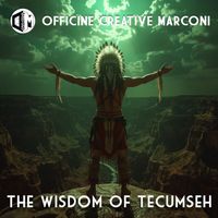 Marconi Drogheo - The Wisdom of Tecumseh