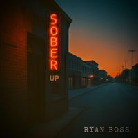 Ryan Boss - Sober Up