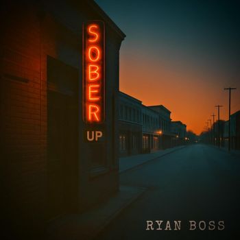 Ryan Boss - Sober Up