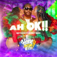 Natoxie - Ah Ok (Explicit)