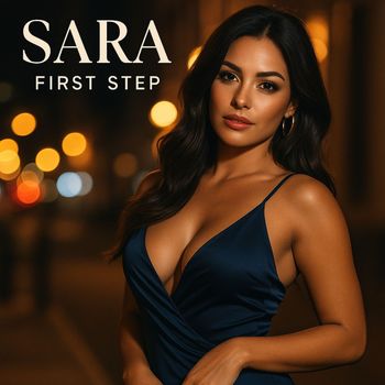 Sara - First Step