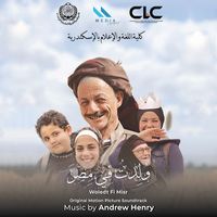Andrew Henry - Woledt Fi Misr (Original Motion Picture Soundtrack)