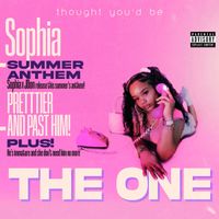 Sophia - THE ONE (Explicit)