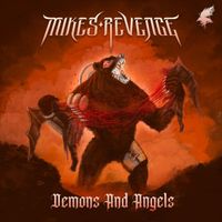 Mikes Revenge - Demons And Angels