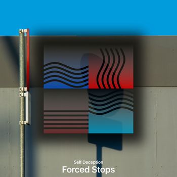 Self Deception - Forced Stops