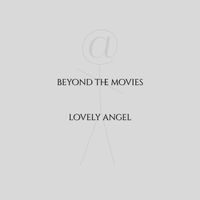 Atman - Beyond the Movies / Lovely Angel