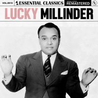 Lucky Millinder - Essential Classics, Vol. 919: Lucky Millinder