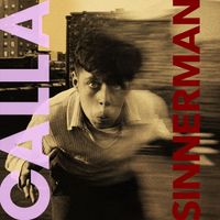 Calla - Sinnerman