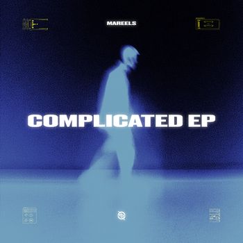 Mareels - Complicated EP