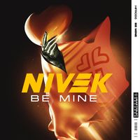 NIVEK - Be Mine (Extended Mix)