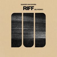 Sander van Doorn - Riff (BLR Remix) (Extended Mix)