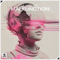 JustLuke - Malfunction (Extended Mix)
