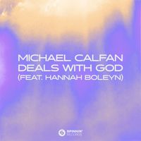 Michael Calfan - Deals With God (feat. Hannah Boleyn) (Extended Mix)