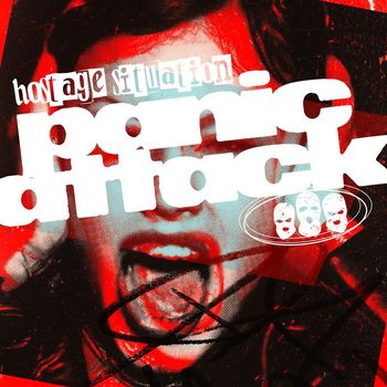 Hostage Situation - Panic Attack