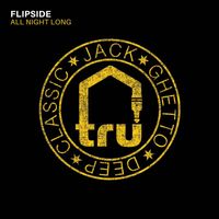 Flipside - All Night Long (Explicit)