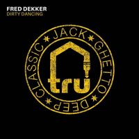 Fred Dekker - Dirty Dancing