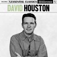 David Houston - Essential Classics, Vol. 932: David Houston