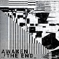 awaken - the end