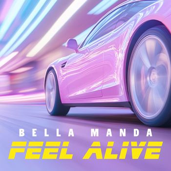 Bella Manda - Feel Alive
