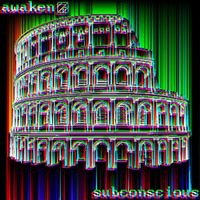 awaken - subconscious