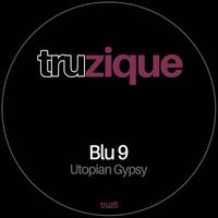 Blu 9 - Utopian Gypsy