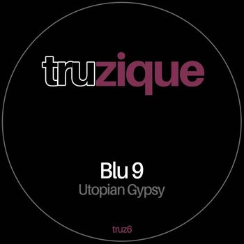 Blu 9 - Utopian Gypsy