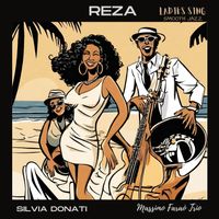 Silvia Donati - Reza (feat. Massimo Faraò Trio)