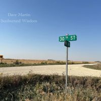 Dave Martin - Sunburned Wisdom (Explicit)