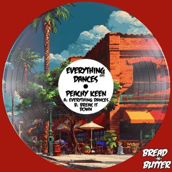 Peachy Keen - Everything Dances EP
