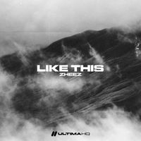 zheez - Like This