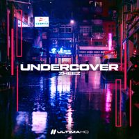zheez - Undercover