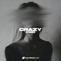 zheez - Crazy