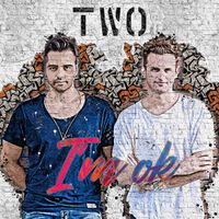 Two - I'm OK