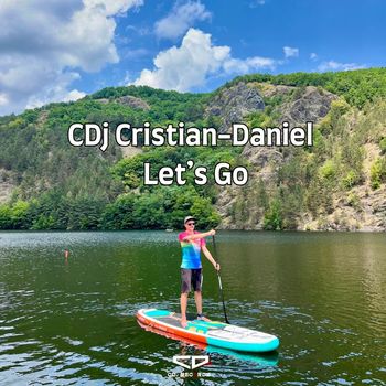 CDj Cristian-Daniel - Let's Go