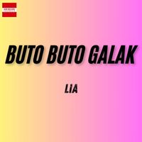 Lia - Buto Buto Galak