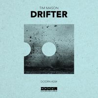 Tim Mason - Drifter (Extended Mix)