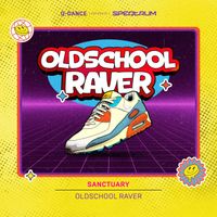 Sanctuary - OLDSCHOOL RAVER