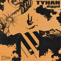 TYNAN - Diggid (Extended Mix)