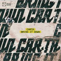 Carta - Bring It Down (Extended Mix)
