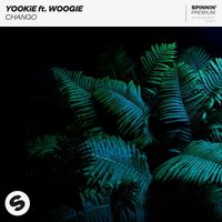 YOOKiE - Chango (feat. Woogie) (Extended Mix)