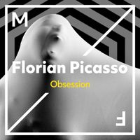 Florian Picasso - Obsession (Extended Mix)