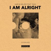 Nari & Milani - I Am Alright (feat. Tava) (Extended Mix)