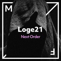 Loge21 - Next Order (Extended Mix)