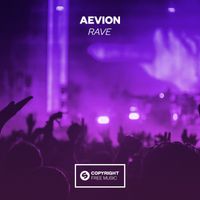 Aevion - Rave (Extended Mix)