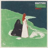 Gratitude - More to Life (Explicit)