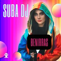Suba Dj - Benirras