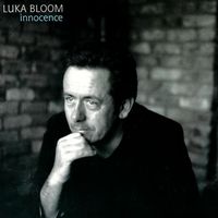 Luka Bloom - Innocence